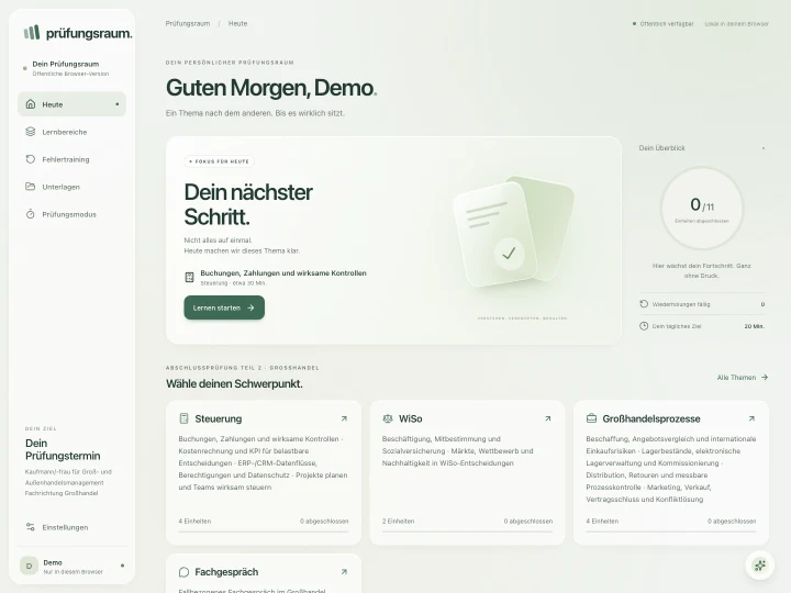 Screenshot des Prüfungsraum-Dashboards mit Lernbereichen, Tagesfokus und lokalem Fortschritt.